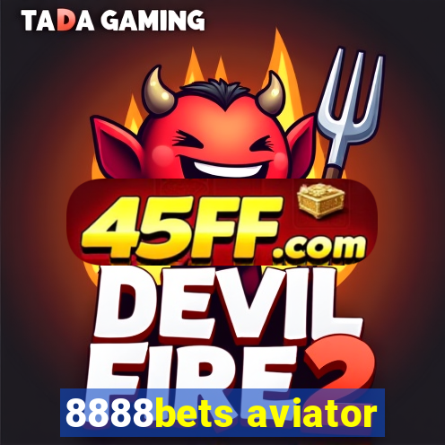 8888bets aviator